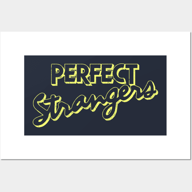 Perfect Strangers Wall Art by Vamplify